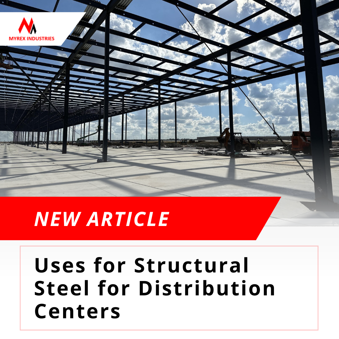 Uses for Structural Steel for Distribution Centers